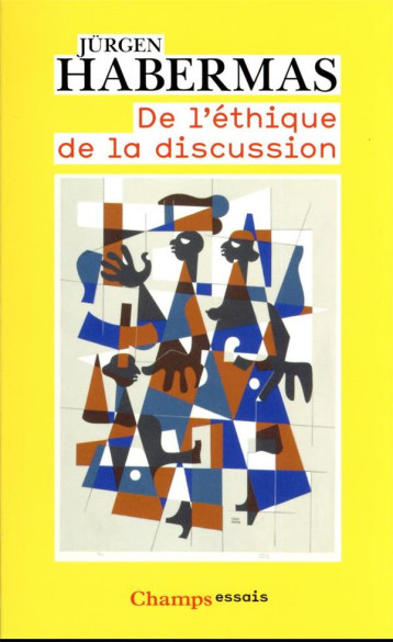 DE L'ETHIQUE DE LA DISCUSSION - HABERMAS JURGEN - FLAMMARION