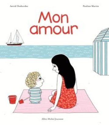 ARCHIBALD : MON AMOUR - DESBORDES ASTRID - Albin Michel-Jeunesse