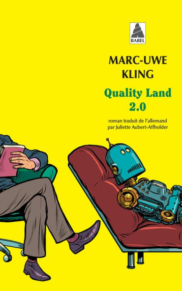 QUALITY LAND 2.0 - KLING MARC-UWE - ACTES SUD