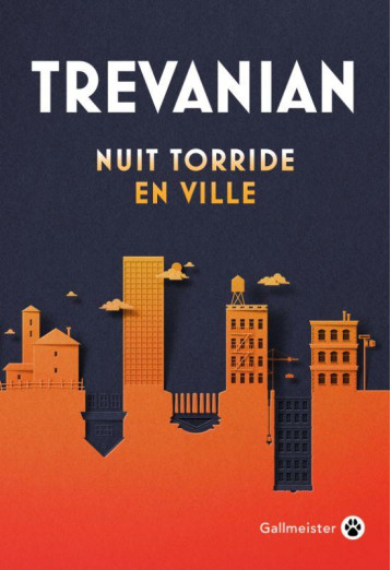 NUIT TORRIDE EN VILLE - TREVANIAN - GALLMEISTER