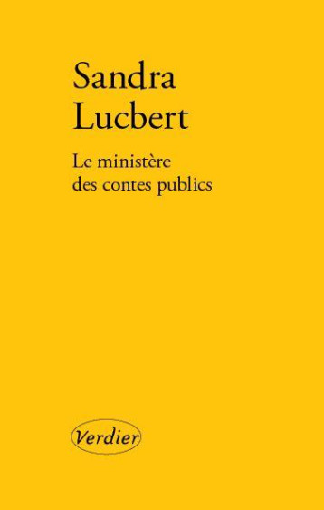 LE MINISTERE DES CONTES PUBLICS - SANDRA LUCBERT - VERDIER
