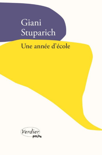 UNE ANNEE D'ECOLE - STUPARICH/WALTER - VERDIER