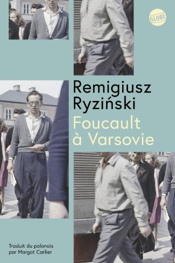 FOUCAULT A VARSOVIE - RYZISKI REMIGIUSZ - EDITEUR GLOBE