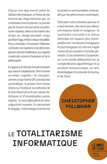 LE TOTALITARISME INFORMATIQUE - POLLMANN CHRISTOPHER - BORD DE L EAU