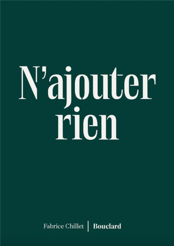 N'AJOUTER RIEN - FABRICE CHILLET - BLACKLEPHANT