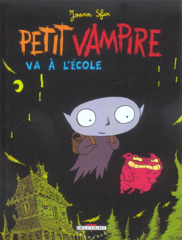 PETIT VAMPIRE T.1  -  PETIT VAMPIRE VA A L'ECOLE - SFAR JOANN - DELCOURT