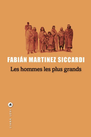 LES HOMMES LES PLUS GRANDS - MARTINEZ SICCARDI F. - LEVI