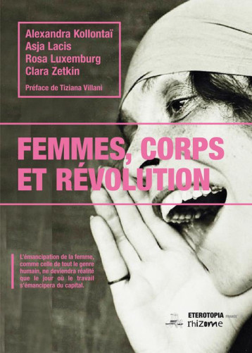 FEMMES, CORPS ET REVOLUTION (2E EDITION) - KOLLONTAJ/LUXEMBURG - ETEROTOPIA