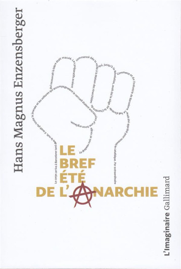 LE BREF ETE DE L'ANARCHIE - ENZENSBERGER H M. - GALLIMARD