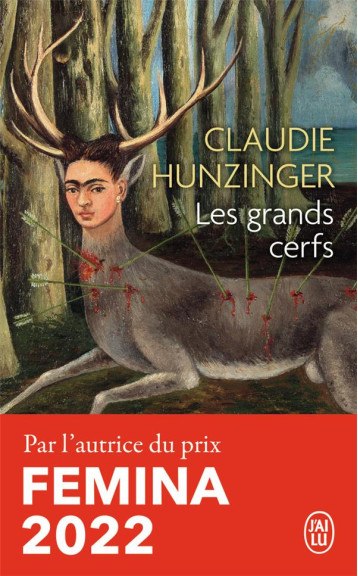 LES GRANDS CERFS - CLAUDIE HUNZINGER - J'AI LU