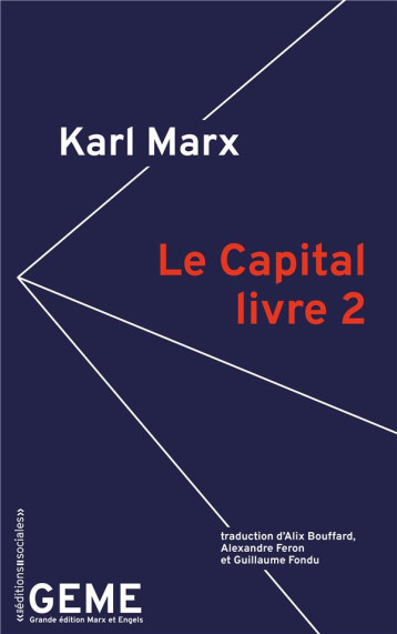 LE CAPITAL, LIVRE 2 - MARX KARL - SOCIALES