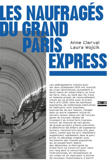 LES NAUFRAGES DU GRAND PARIS EXPRESS - CLERVAL/WOJCIK - ZONES