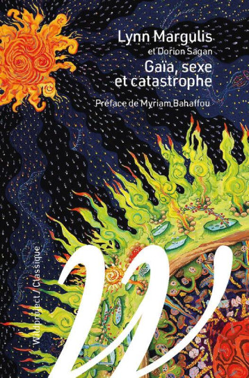 GAIA, SEXE ET CATASTROPHE ET AUTRES CURIOSITES TERRESTRES - MARGULIS/SAGAN - WILDPROJECT