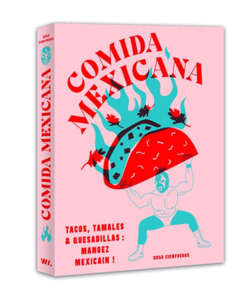 COMIDA MEXICANA - CIENFUEGOS ROSA - WEBEDIA BOOKS