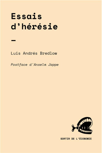 ESSAIS D'HERESIE - BREDLOW LUIS ANDRES - DU LUMIGNON