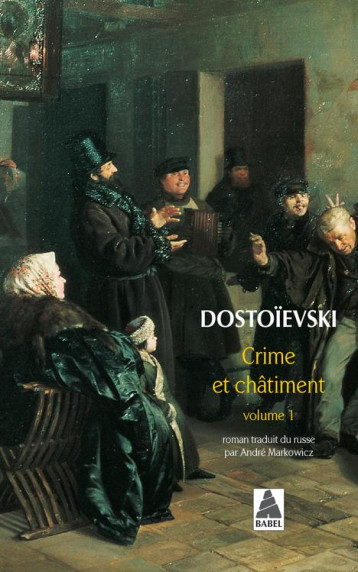 CRIME ET CHATIMENT T.1 - DOSTOEVSKIJ F M. - ACTES SUD