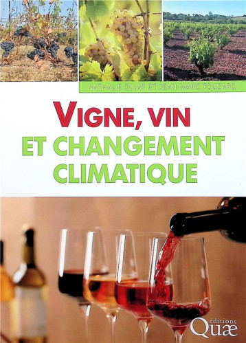 VIGNE, VIN ET CHANGEMENT CLIMATIQUE - OLLAT/TOUZARD - QUAE