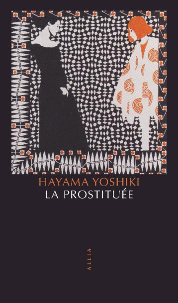 LA PROSTITUEE - HAYAMA YOSHIKI - ALLIA