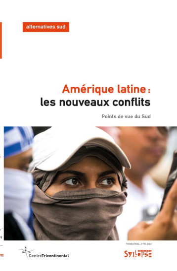 AMERIQUE LATINE : LES NOUVEAUX CONFLITS - DUTERME BERNARD - SYLLEPSE