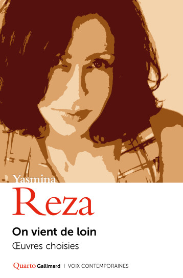 On vient de loin -  YASMINA REZA, Yasmina Reza - GALLIMARD