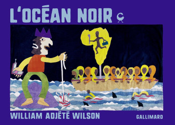 L'océan noir - William Wilson - GALLIMARD