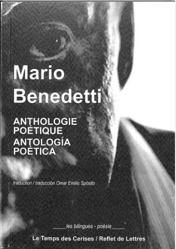 ANTHOLOGIE POETIQUE - BENEDETTI MARIO - TEMPS CERISES