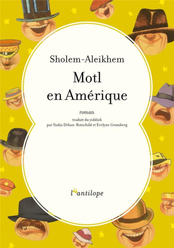 MOTL EN AMERIQUE - SHOLEM-ALEIKHEM - L ANTILOPE