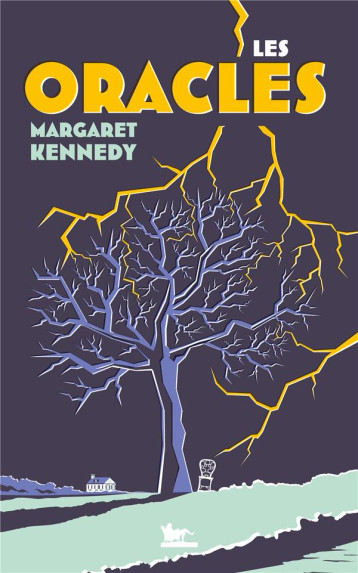 THE ORACLES - MARGARET KENNEDY - TABLE RONDE