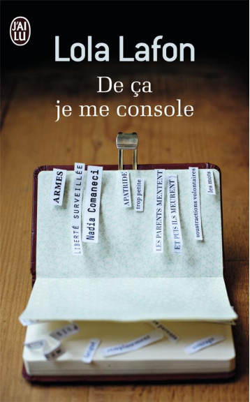 DE CA JE ME CONSOLE - LAFON LOLA - J'AI LU