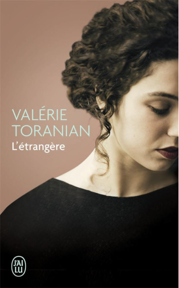 L'ETRANGERE - TORANIAN VALERIE - J'ai lu