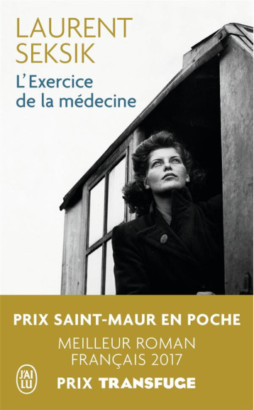 L'EXERCICE DE LA MEDECINE - SEKSIK LAURENT - J'ai lu