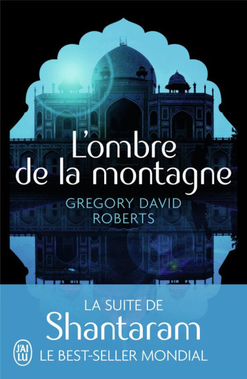 L'OMBRE DE LA MONTAGNE - ROBERTS GREGORY DAVI - J'AI LU