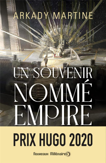 TEIXCALAAN TOME 1 : UN SOUVENIR NOMME EMPIRE - ARKADY MARTINE - J'AI LU