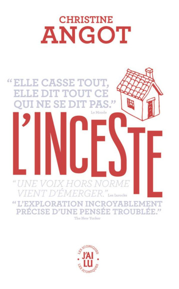 L'INCESTE - ANGOT CHRISTINE - J'AI LU