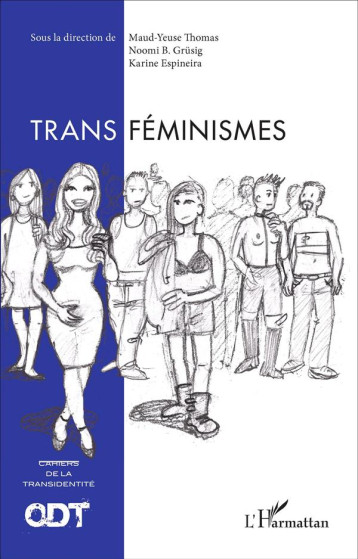 TRANSFEMINISMES - THOMAS/GRUSIG/ESPINE - L'Harmattan