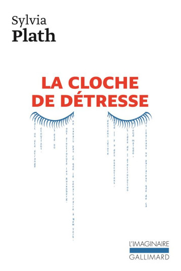 LA CLOCHE DE DETRESSE - PLATH SYLVIA - GALLIMARD