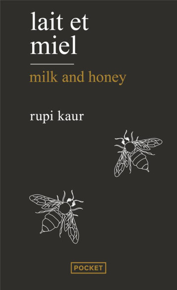 LAIT ET MIEL  -  MILK AND HONEY - KAUR RUPI - POCKET