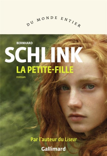 LA PETITE-FILLE - BERNHARD SCHLINK - GALLIMARD