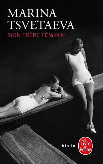 MON FRERE FEMININ - TSVETAEVA MARINA - NC