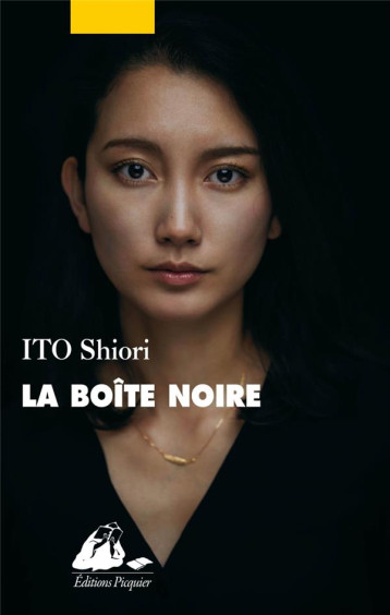 LA BOITE NOIRE - SHIORI ITO - PICQUIER