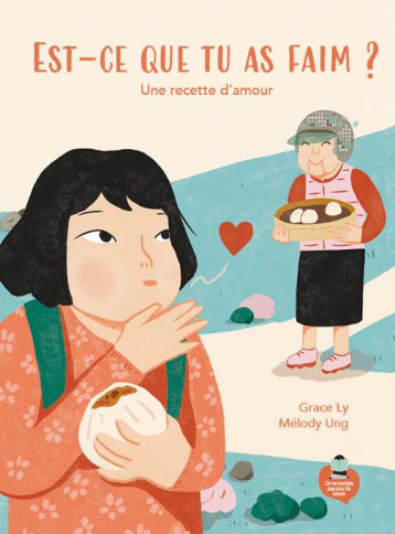 EST-CE QUE TU AS FAIM ? : UNE RECETTE D'AMOUR - LY/UNG - PLUME APP