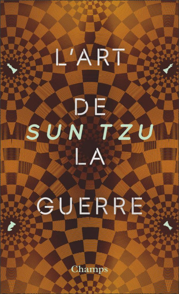 L'ART DE LA GUERRE - SUN TZU - FLAMMARION