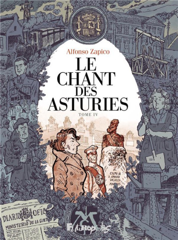 LE CHANT DES ASTURIES TOME 4 - ALFONSO ZAPICO - GALLISOL