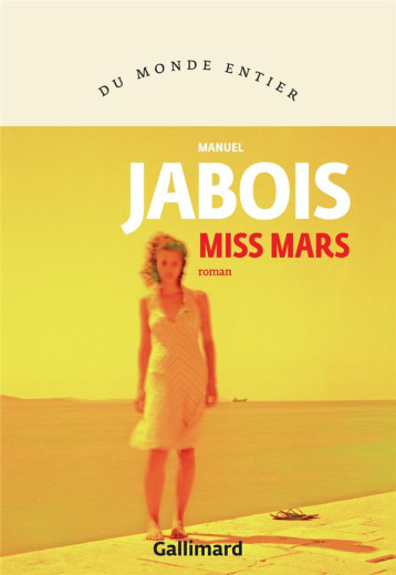 MISS MARS - JABOIS - GALLIMARD