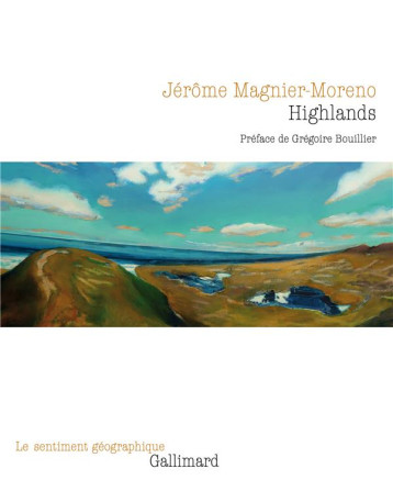 HIGHLANDS - MAGNIER-MORENO - GALLIMARD