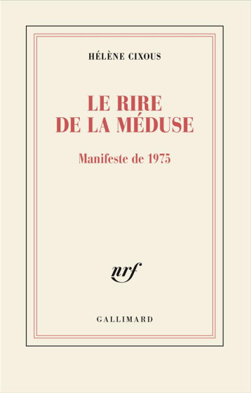 LE RIRE DE LA MEDUSE - CIXOUS - GALLIMARD