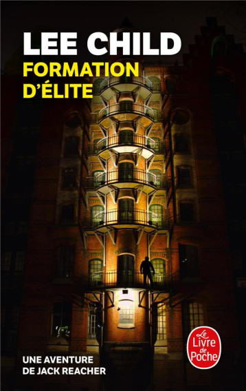 FORMATION D'ELITE - CHILD LEE - LGF/Livre de Poche