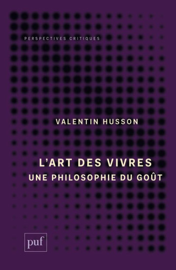 L'ART DES VIVRES - HUSSON VALENTIN - PUF