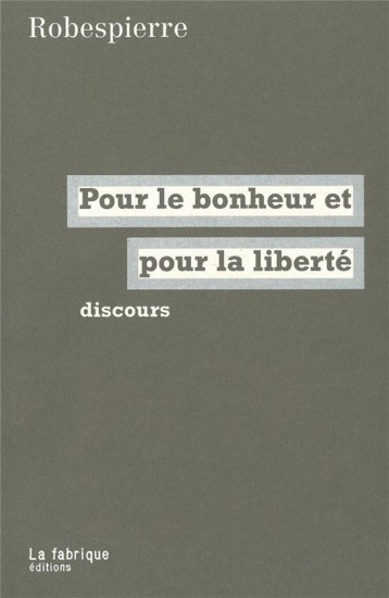 DISCOURS - ROBESPIERRE - FABRIQUE