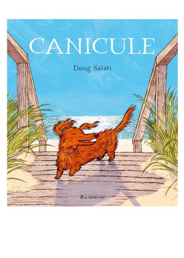 CANICULE - SALATI DOUG - GENEVRIER